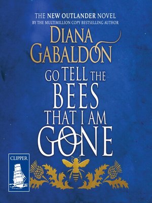 cover image of Go Tell the Bees that I am Gone